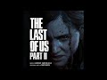 The Last of Us Part 2 (Original Soundtrack) | Full Album Mp3 Song