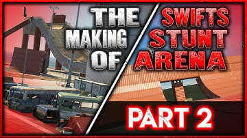 The Making of Swifts Stunt Arena | Codewalker | Part 2 [TIME LAPSE]
