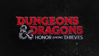 Dungeons & Dragons: Honor Among Thieves Official Trailer Song - 