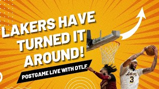 LAKERS HAVE NOW TURNED THE CORNER!!! Live with DTLF!