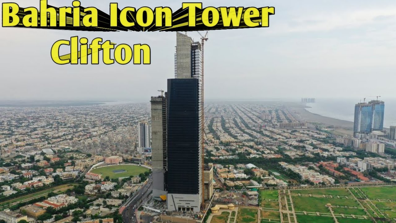 Bahria Icon Tower Clifton Tallest building in Karachi Karachi