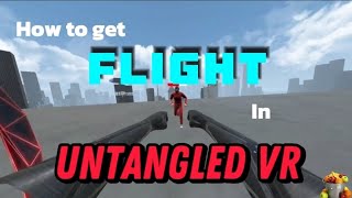 How to unlock FLIGHT and fly like INVINCIBLE  in UNTANGLED VR | FruitBucketVR | screenshot 4