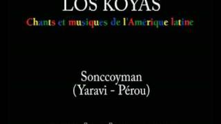 MUSIQUE DU PEROU, Peru music- Quena - Yaravi - Sonkoyman,  ペルー音楽