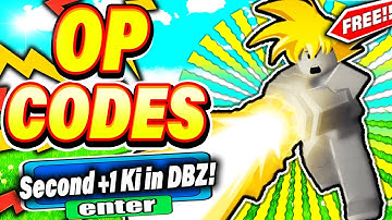 ALL NEW *SECRET CODES* IN ROBLOX SECOND 1+ KI IN DBZ (new codes in roblox Second +1 Ki in DBZ) NEW