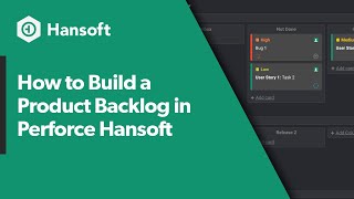 how to build a product backlog in perforce hansoft