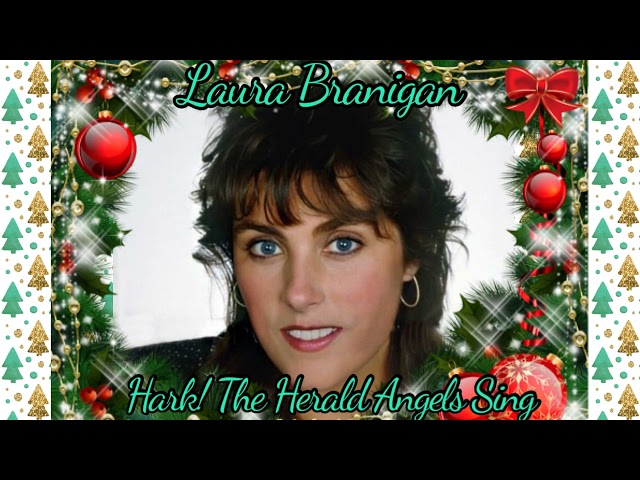 Laura Branigan               - Hark! The Herald Angels Sing