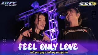 DJ Pargoy Jedag Jedug Feel Only Love x Tolong Pangana Viral Tiktok