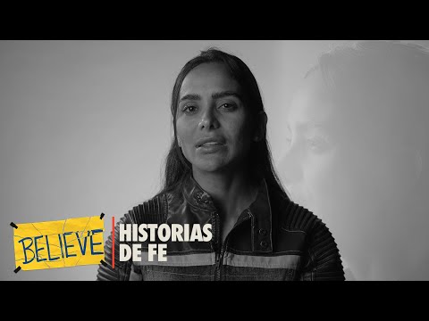 Historias de Fe — Lisandra — BELIEVE