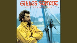 Video thumbnail of "Gilles Servat - La Blanche Hermine"
