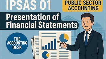 IPSAS 01 - Presentation of Financial Statements
