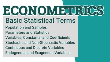 Econometrics | Video 1 | Basic Statistical Terms