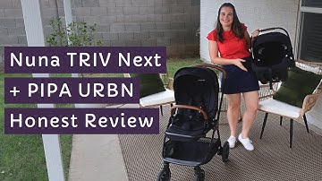 Nuna TRIV Next Review | The Stroller I Wish I Had for My First Baby + Nuna PIPA URBN Car Seat Review