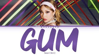 Jessi (제시) - Gum [Han|Rom|Eng] Color Coded Lyrics