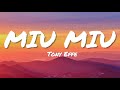 Tony Effe - MIU MIU (Testo/Lyrics)