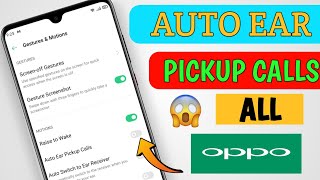 Auto Ear PickUp Calls On Oppo | Automatically Call Receive | Oppo screenshot 4