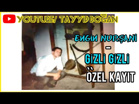 Engin Nurşani - Gizli Gizli ÖZEL KAYIT #trending  #keşfet #öneçıkar #enginnurşani