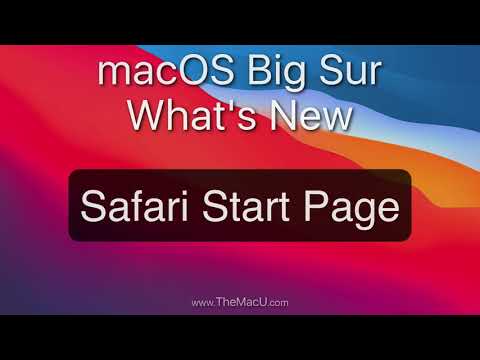 How to use the new Safari Start Page in macOS Big Sur!