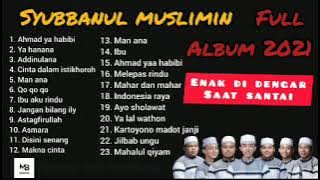 Full album 2021 Sholawat azmi askandar, hafidzul ahkam, nurus sya'ban - syubbanul muslimin
