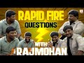 8 rapid fire  questions with rajmohan l eyal tv  rajmohan rapidfirequestions interview