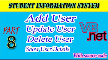 VB.NET Project | Add User | Update User | Delete User | User Details | Part#8