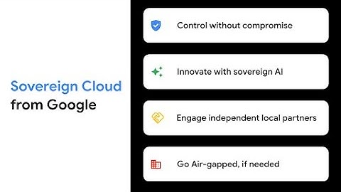 Sovereign Cloud from Google: The Power of Choice
