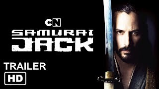 SAMURAI JACK | Live Action Fan-Made Trailer