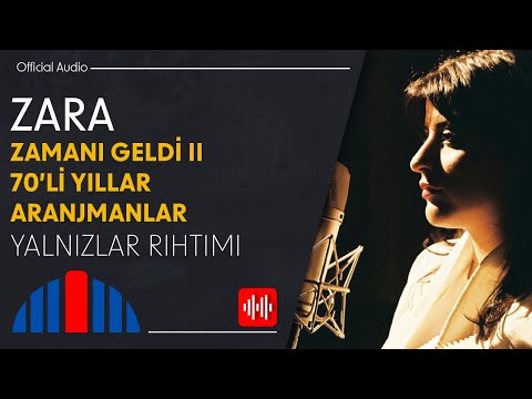 Zara - Yalnızlar Rıhtımı (Official Audio)