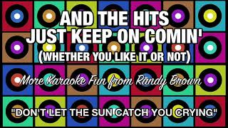 12 - Dont Let the Sun Catch You Crying - Randy Brown