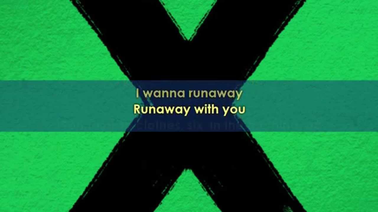 Ed Sheeran Runaway Lyrics Video Album X YouTube