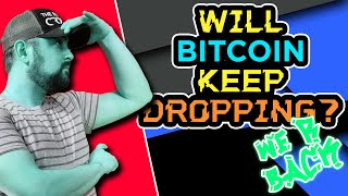 Will Bitcoin Keep Dropping - Technical Analysis Crypto