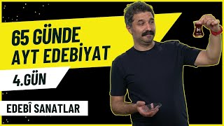 Edebî Sanatlar / 65 Günde AYT Edebiyat Kampı / 4.GÜN / RÜŞTÜ HOCA