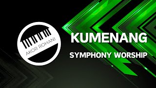 Video thumbnail of "Kumenang | Symphony Worship - Chord Piano, Gitar, Bass"