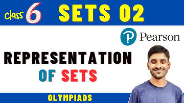 Class 6 Pearson IIT Foundation | Sets 02 | Representation of Sets
