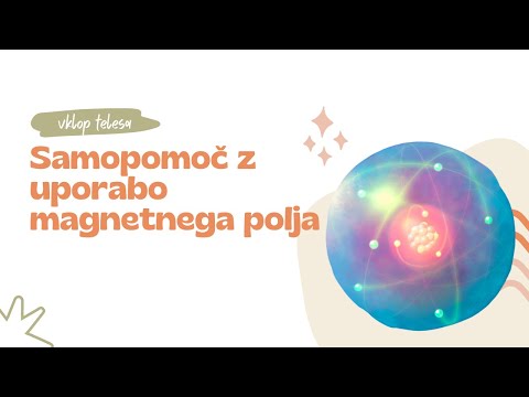 Samopomoč z uporabo magnetnega polja