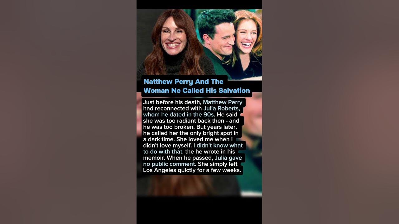 Matthew Perry and the woman he Called his salvation! #shorts #actor #