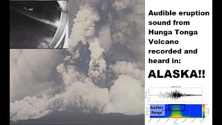 Heard 6000 Miles Away In Alaska! Hunga Tonga Audible Recorded Eruption Sound 1/15/2022