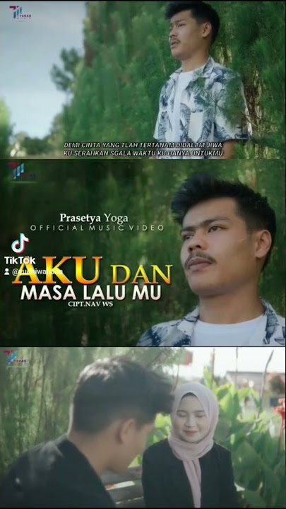 Prasetya Yoga - Aku Dan Masa Lalumu .