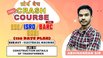 ESE ISRO BARC 2021 I Electrical Machine II DAY 04 Construction I Free Crash Course