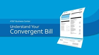 Understand Your Convergent Bill