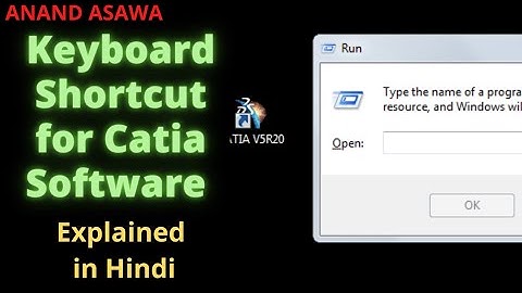 CatiaV5 || How to open Catia Software using Keyboard explained in Hindi || Anand Asawa