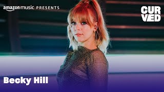 Becky Hill - Never Be Alone (Live) | CURVED | Amazon Music Resimi