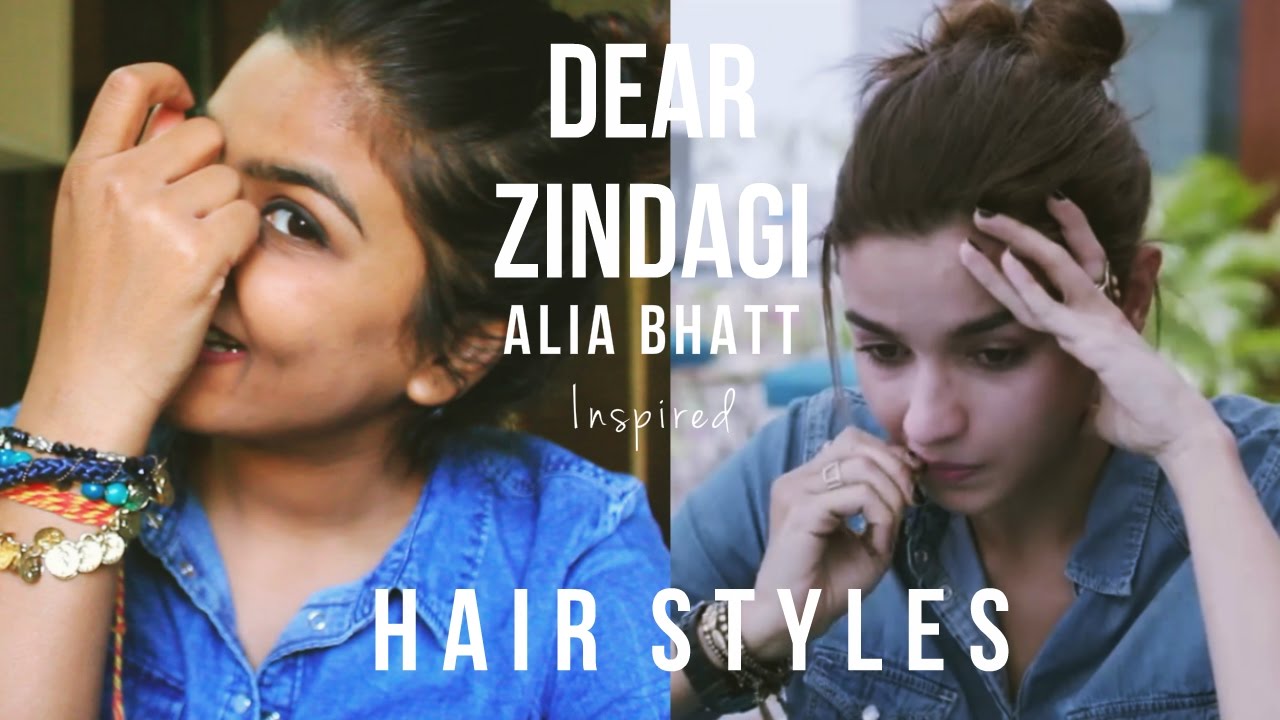 Dear Zindagi | Alia Bhatt inspired hairstyles | Get the look - YouTube
