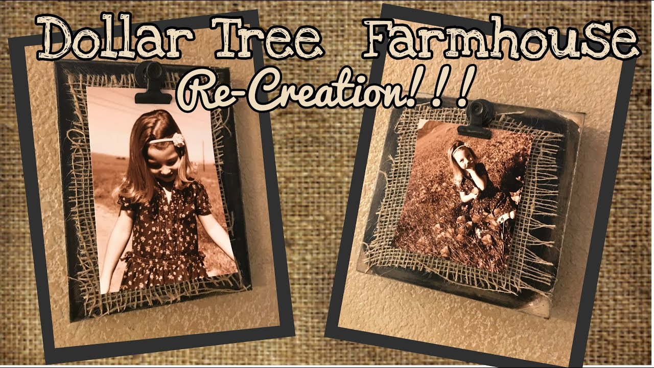DOLLAR TREE | RUSTIC FARMHOUSE Picture Decor Re-Creation ...