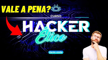 Curso Hacker Ético Danki Code Vale a Pena? Danki Code Hacker Ético É Bom?