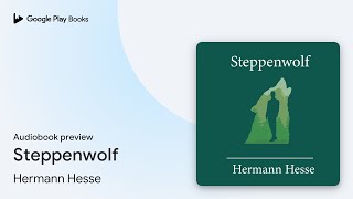 Steppenwolf by Hermann Hesse · Audiobook preview