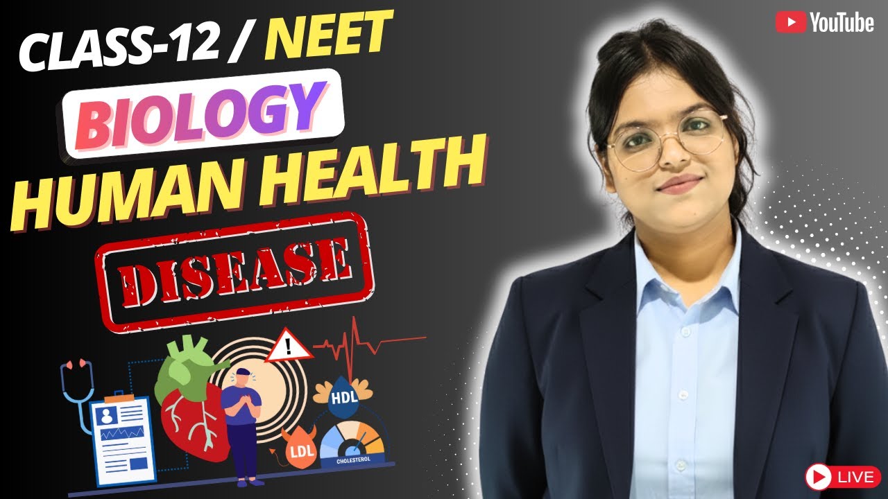 HUMAN HEALTH AND DISEASE CLASS 12  | NEET 2026 | ALL CONCEPTS & THEORY | BOARD EXAM 2026