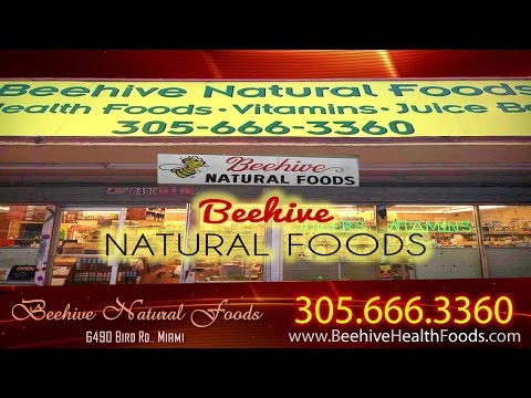 The Beehive Natural Foods Store and Juice Bar | 6490 Bird Rd., Miami