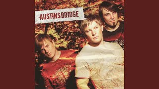 Video thumbnail of "Austins Bridge - Life's Too Short"