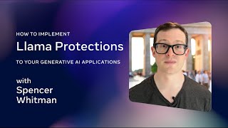 How to Implement Llama Protections to Your GenAI Applications