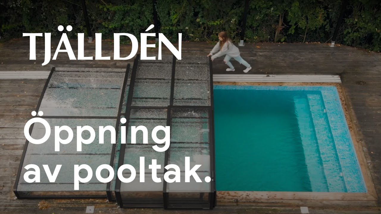 Öppning av pooltak.